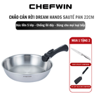 Chảo Chiên/Xào Cán Rời Chefwin Dreamhand Sauté Pan 22cm Inox 316 Cao Cấp
