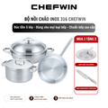 Bộ nồi chảo 3 món inox 316 Chefwin - Đúc liền 5 lớp
