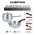 Bộ nồi chảo 2 món inox 316 Chefwin - Đúc liền 5 lớp